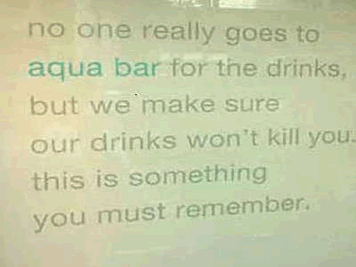 our drinks won't kill you